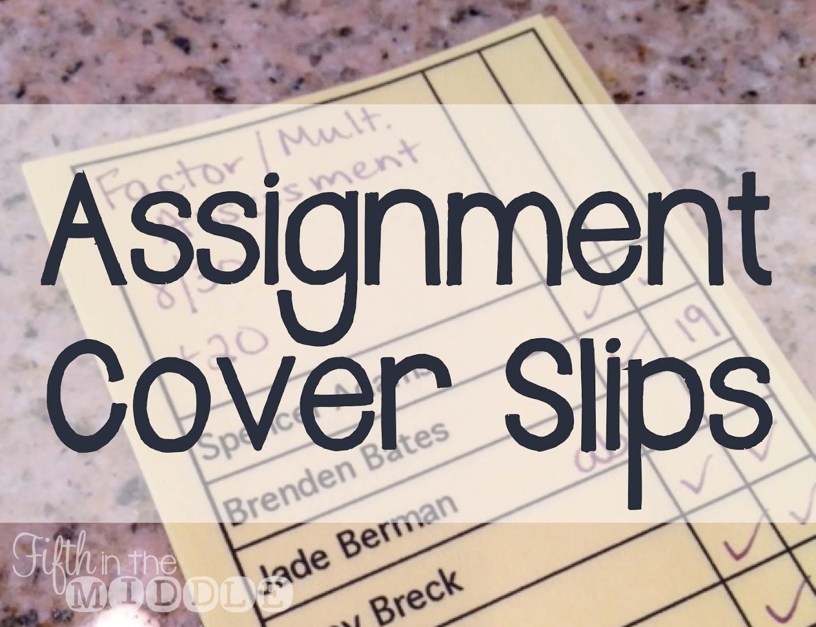 Bright Idea Assignment Cover Slips Fifth in the Middle