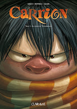 Francia, ottobre 2011. Carrion - Tomo 2: Les héros de Thunderland [fumetto/bande dessinee]