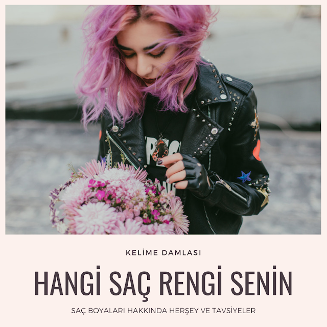 hangi saç rengini seçmeliyim