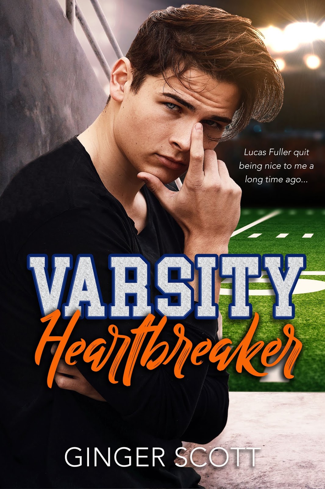 Cover Reveal Varsity Heartbreaker (The Varsity Series, Book 1) by