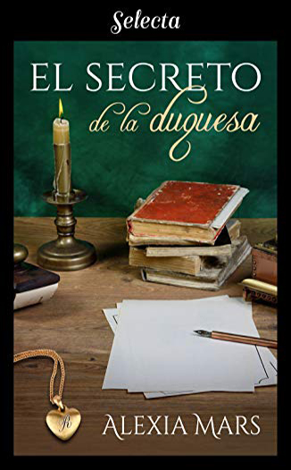 El secreto de la duquesa El secreto de la duquesa