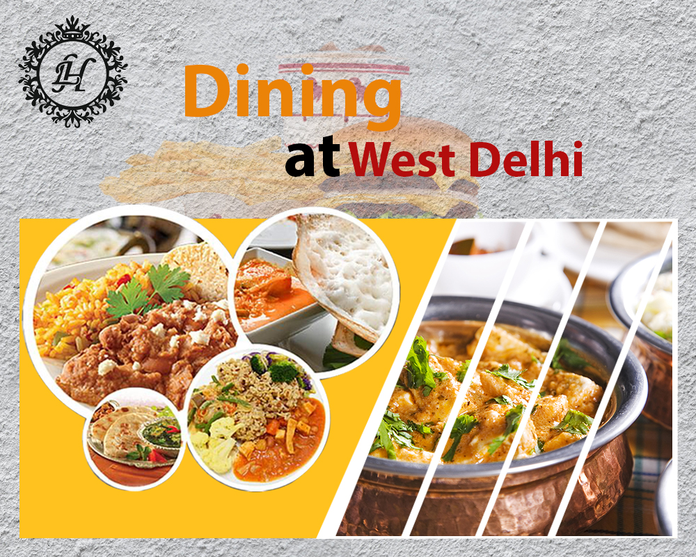 Best Restaurant in West Delhi
