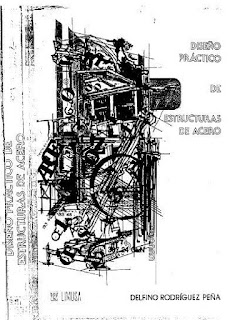 Diseño Práctico de Estructuras de Acero - Delfino Rodríguez Peña