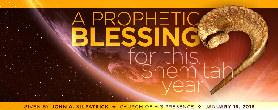http://johnkilpatrick.org/media/downloads/blessings/a-prophetic-blessing-for-this-shemitah-year/Shemitah_Blessing.pdf