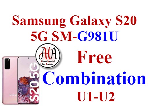 Samsung Galaxy S20 5G SM-G981U كومبنيشن