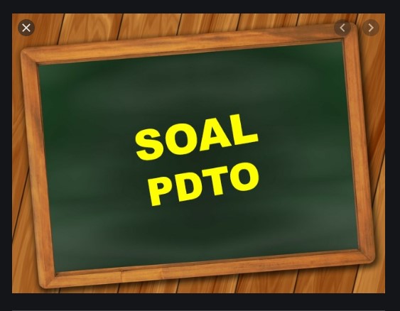 Soal Pekerjaan Dasar Teknik Otomotif (PDTO) Kelas X