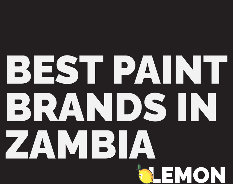 Best Paint Brands in Zambia LEMON ZAMBIA