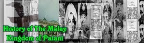HISTORY OF THE MALAY KINGDOM OF PATANI