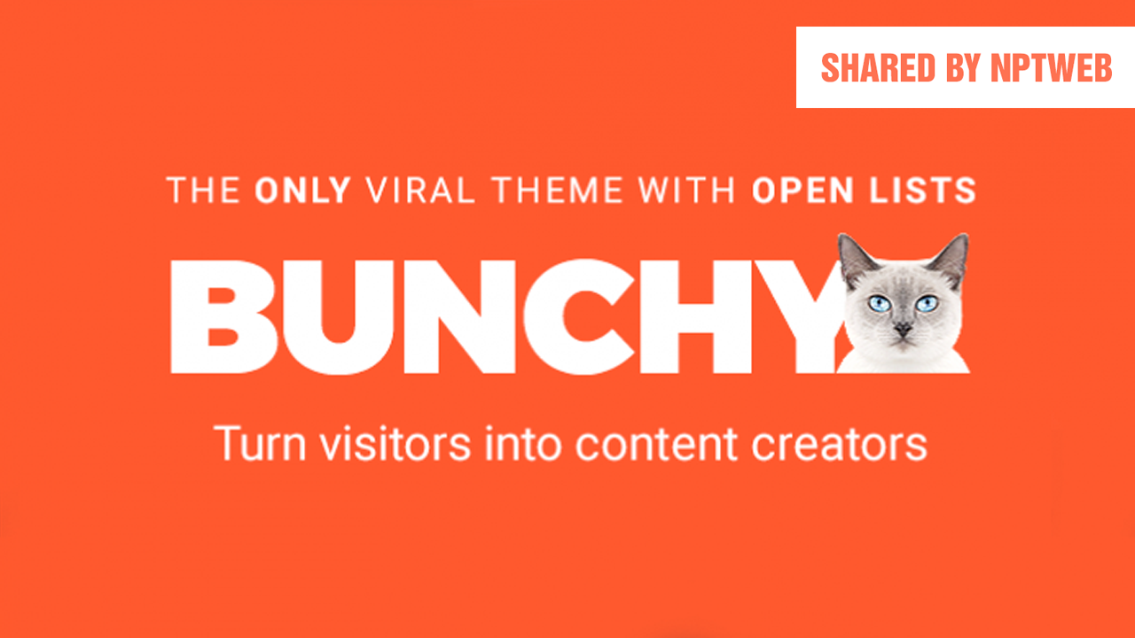 Bunchy Viral WordPress Theme with Open Lists Full Version Free