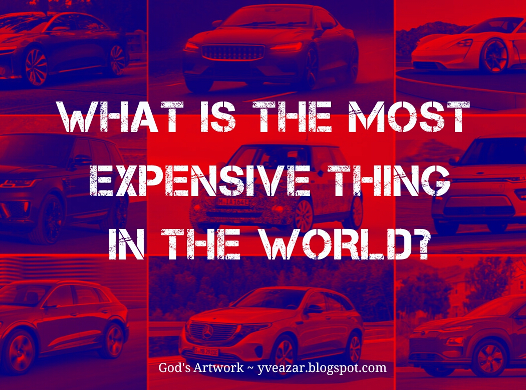 THE 5 MOST EXPENSIVE THINGS IN THE WORLD in 2020 (the last one will
