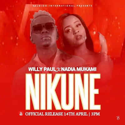 Willy Paul ft. Nadia Mukami - Nikune