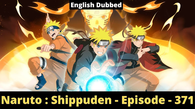 Naruto: Shippuden - Episode 371 - Hole [English Dubbed]