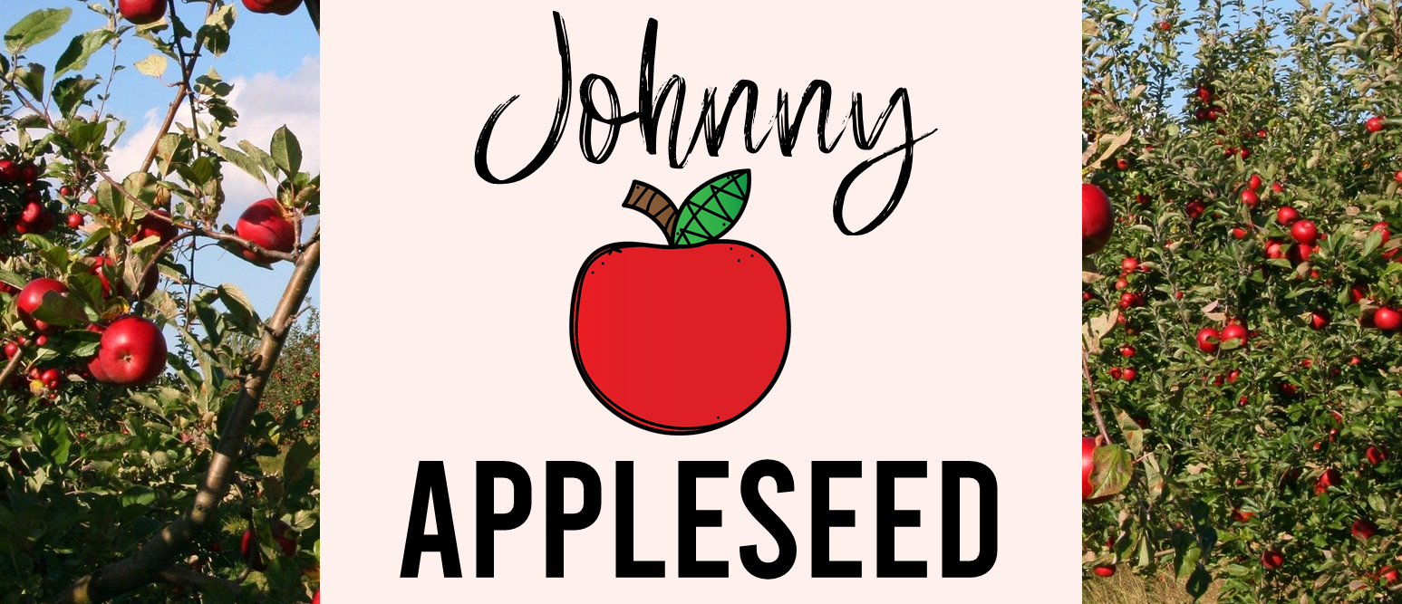 Johnny Appleseed Activities for First Grade Second Grade