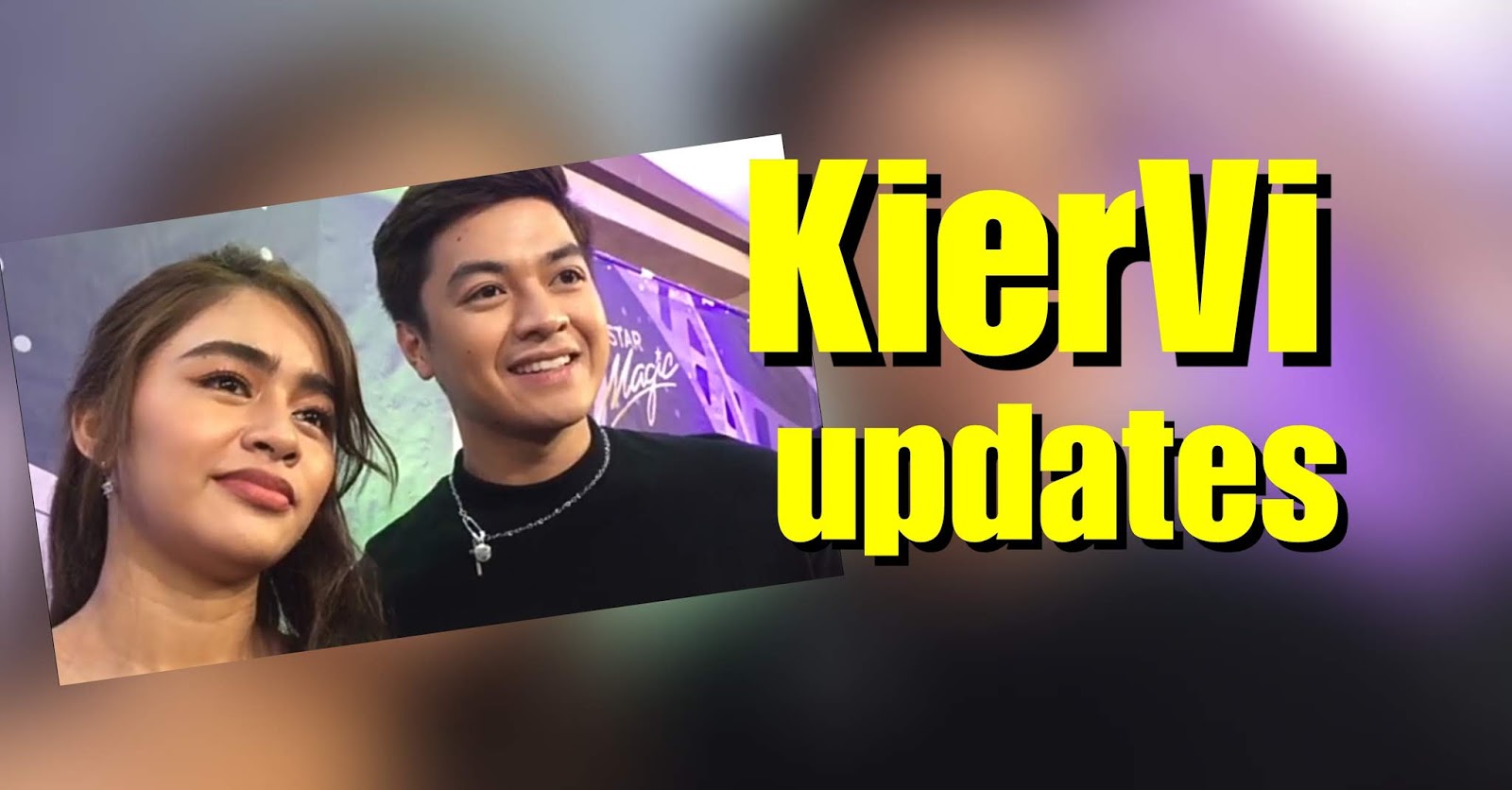 KierVi Love Team May Mga Bagong Ganap Na Dapat Abangan