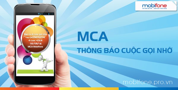 Đăng ký dịch vụ thông báo cuộc gọi nhỡ MCA Mobifone Đăng ký dịch vụ thông báo cuộc gọi nhỡ MCA Mobifone