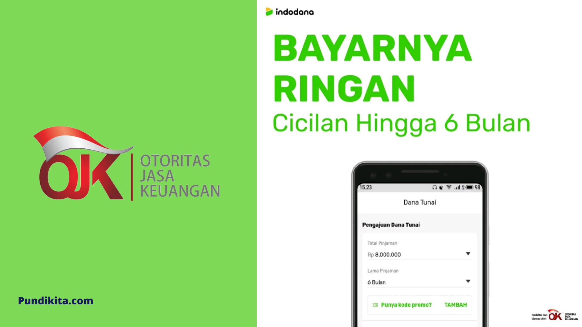 Pinjaman Online Indodana, Limit 8 juta Dicicil 6 Bulan - PundiKita