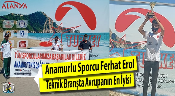 Anamurlu Sporcu Ferhat Erol Teknik Branşta Avrupanın En İyisi ANTİSK,Anamur Haber,Alanya,Anamur Son Dakika,