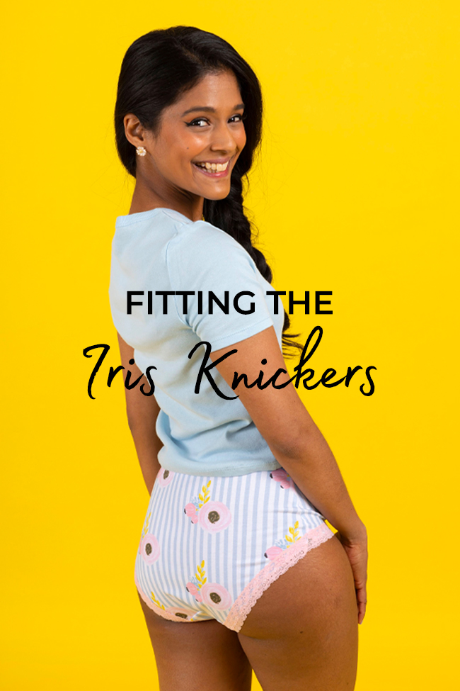 Tilly and the Buttons: Fitting The Iris Knickers