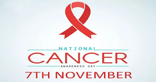 National Cancer Awareness Day: 7 November