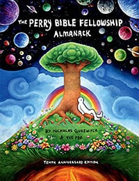 The Perry Bible Fellowship Almanack: 10th Anniversary Edition Comic