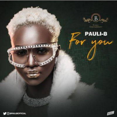 Video: Pauli-B – “For You”