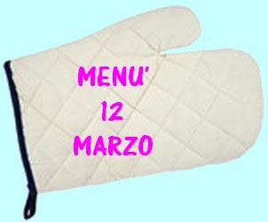 12 marzo menù