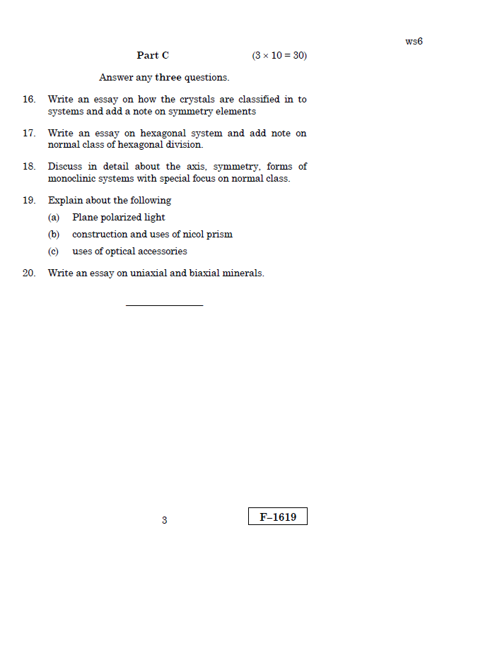 Alagappa University B.Sc.(Geology) CRYSTALLOGRAPHY AND OPTICAL MINERALOGY APRIL 2019 Question