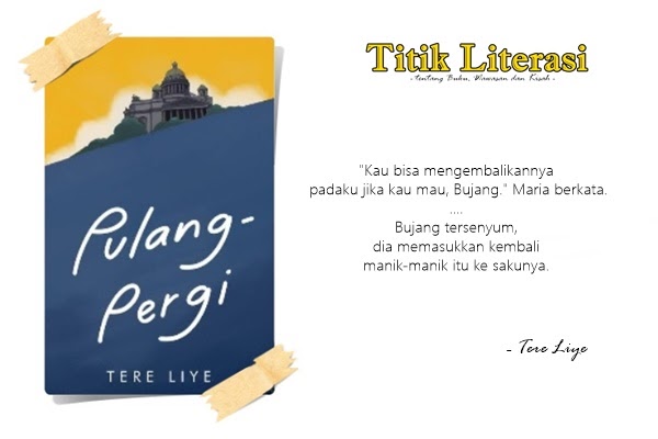 Si Babi Hutan Dan Maria Menikah Review Novel Gnalup Pergi Karya Tere Liye Titik Literasi