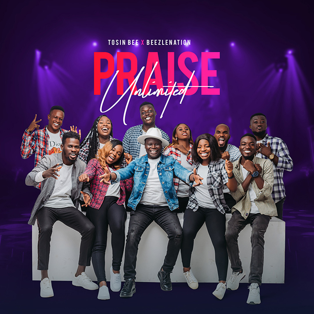 Tosin Bee - Praise Unlimited