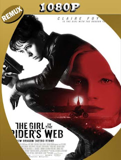 La Chica en la Telaraña (2018) HD [1080p REMUX] Latino [GoogleDrive] SXGO