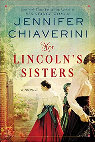 Review: Mrs. Lincoln’s Sisters by Jennifer Chiaverini (audio)