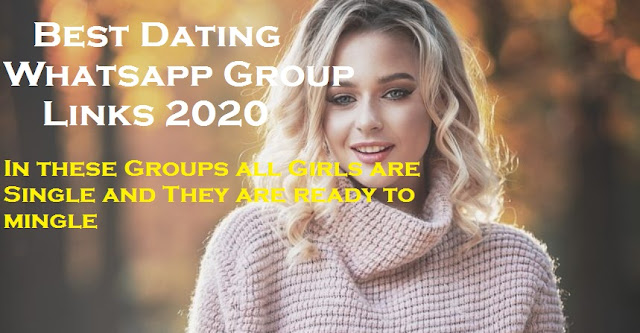Best Dating WhatsApp Group Links 2020