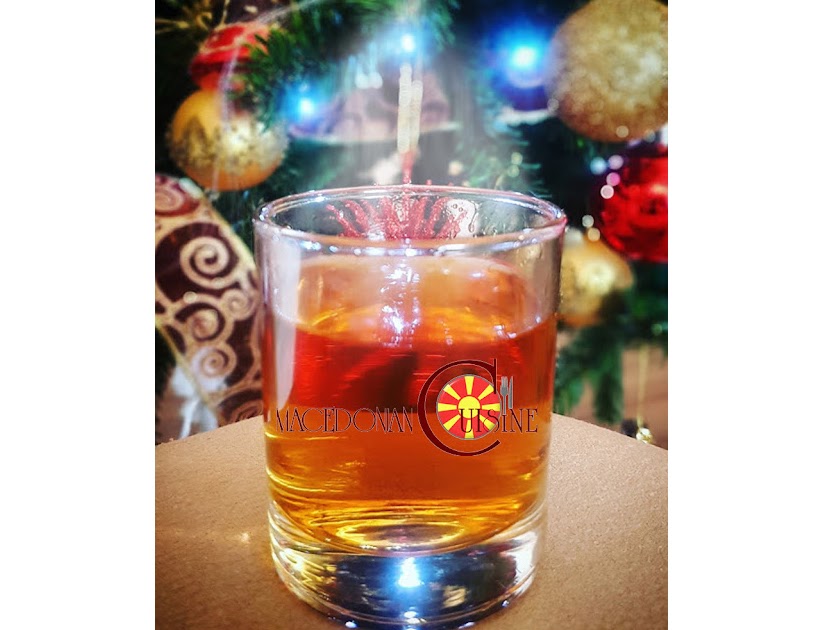 WARM RAKIJA FOR COLD DAYS (MY WAY) Macedonian Cuisine