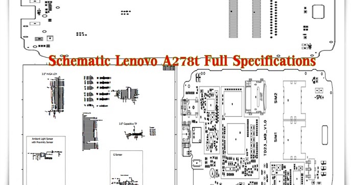 Schematic Lenovo A278t Full Specifications - AdaniChell-Software & Hardware