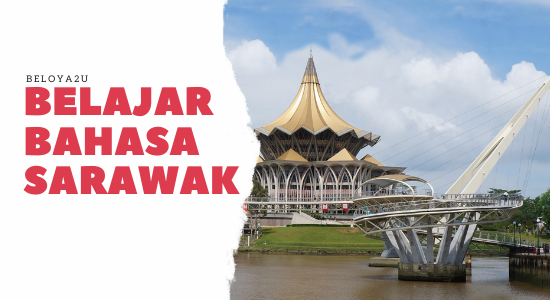 Belajar Bahasa Sarawak