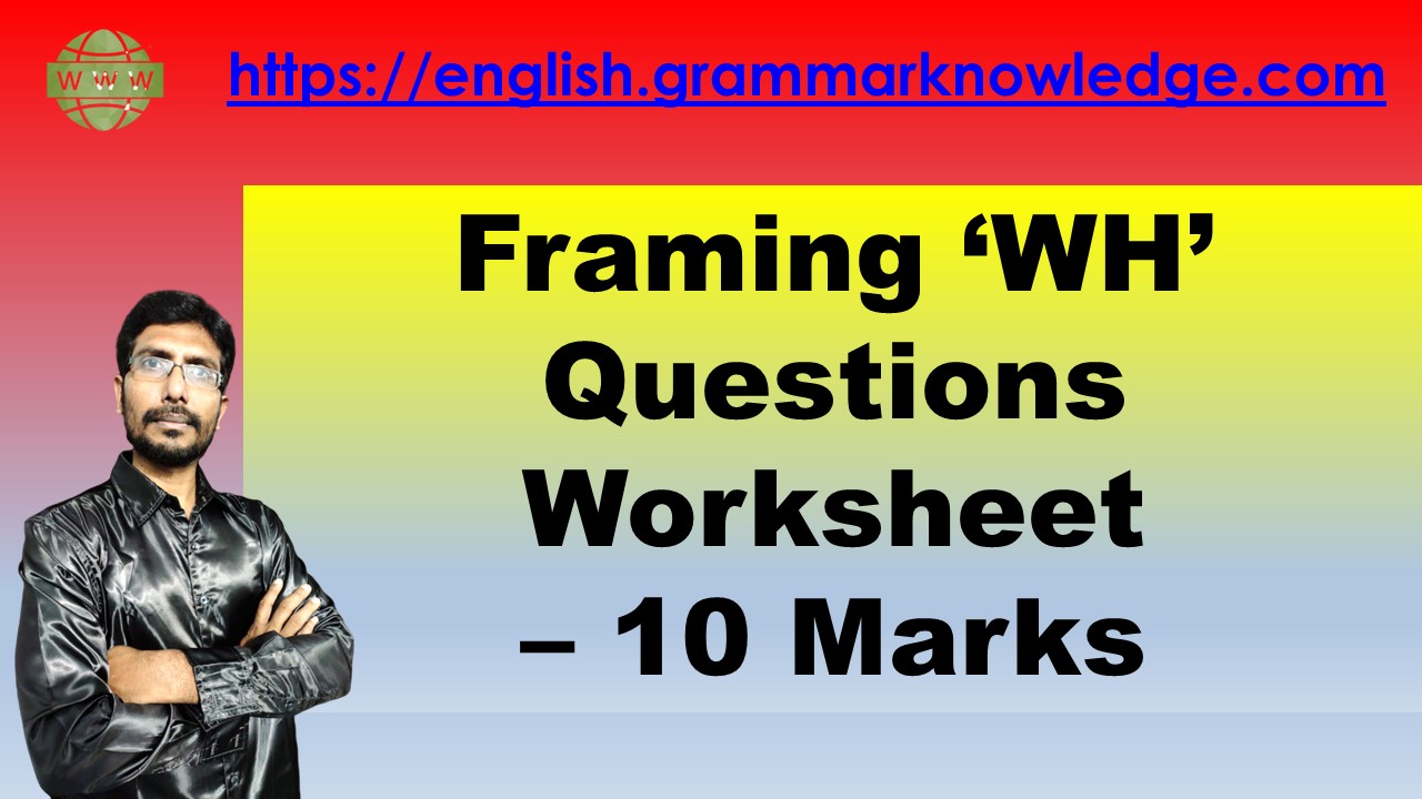 Framing Questions In English Grammar Worksheet