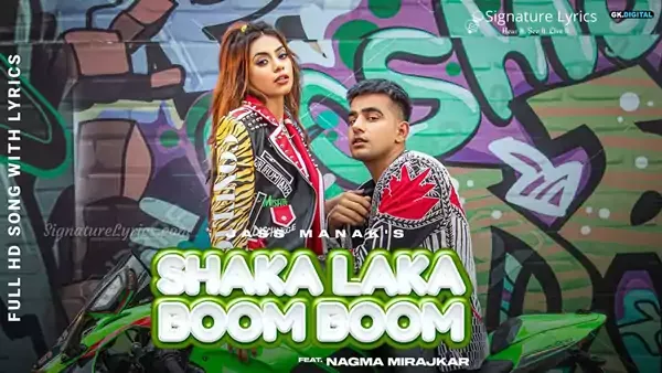 Shaka Laka Boom Boom Lyrics - Jass Manak & Simar Kaur | Ft Nagma Mirajkar | Album BAD MUNDA
