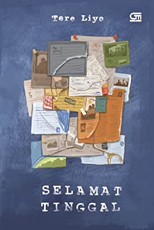 Resensi Buku Selamat Tinggal Tere Liye Resensi Kiky Resensi Buku Selamat Tinggal Tere Liye Resensi Kiky