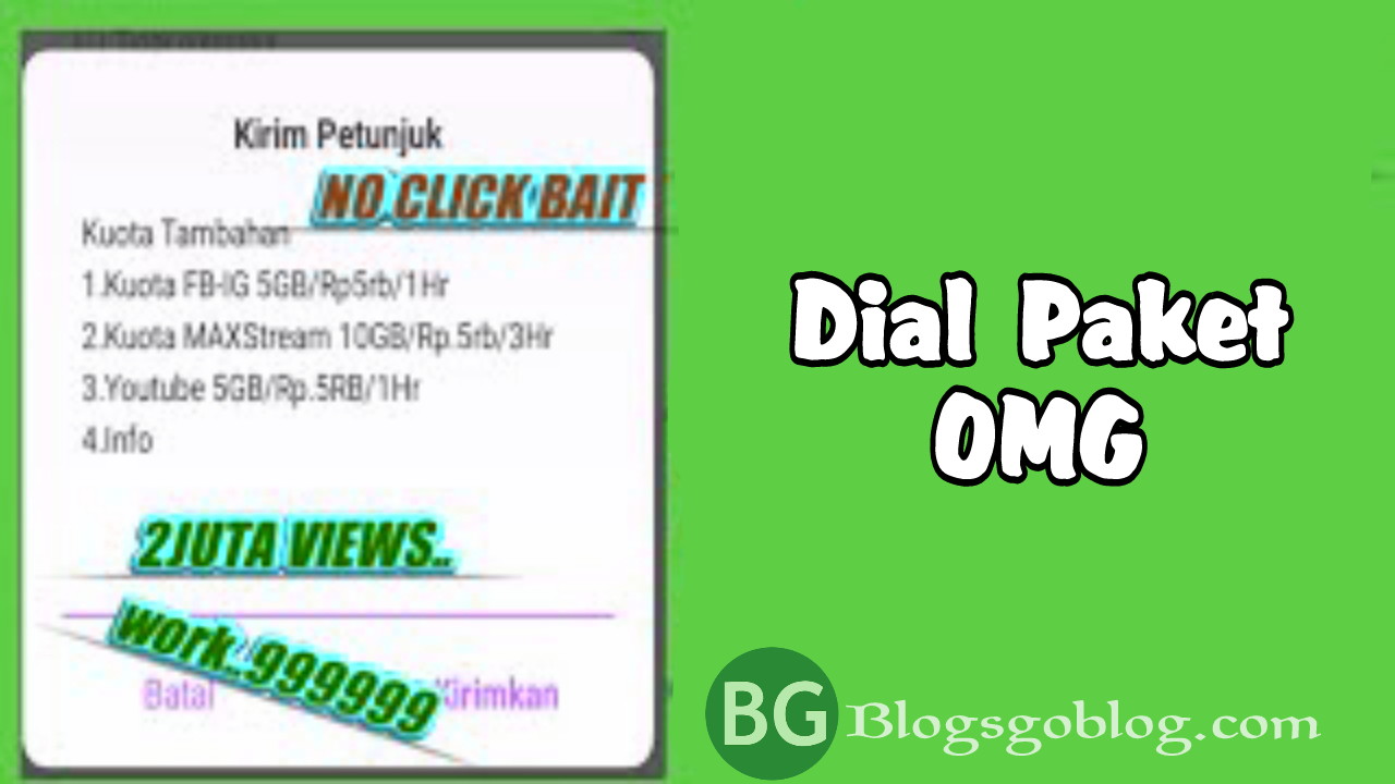 dial  Paket OMG 10 GB harga 5000 Terbaru