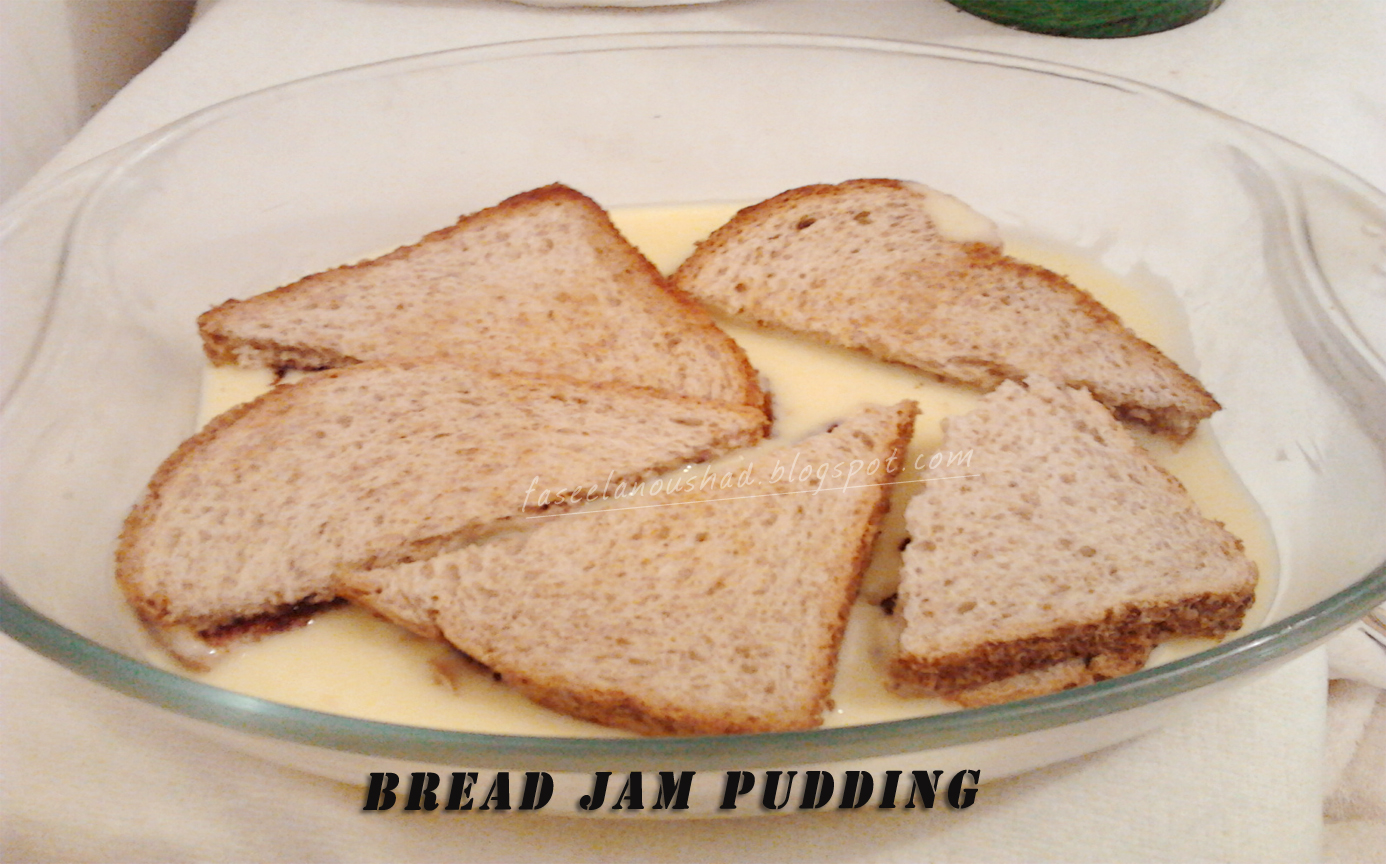 GOOD FOOD ENDS WITH GOOD TALK Bread Jam Pudding GOOD FOOD ENDS WITH GOOD TALK Bread Jam Pudding