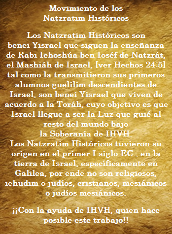 Los Natzratim Históricos presente  desde el primer I siglo EC