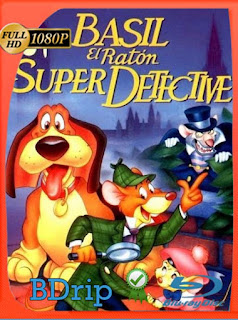 Basil, el ratón superdetective (1986) BDRIP 1080p Latino [GoogleDrive] SXGO