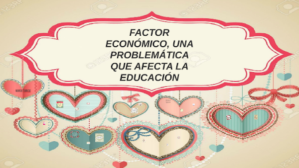 Es así como el ambiente económico afecta la educación de los niños Es así como el ambiente económico afecta la educación de los niños
