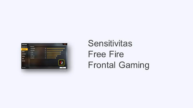 sensitivitas frontal gaming