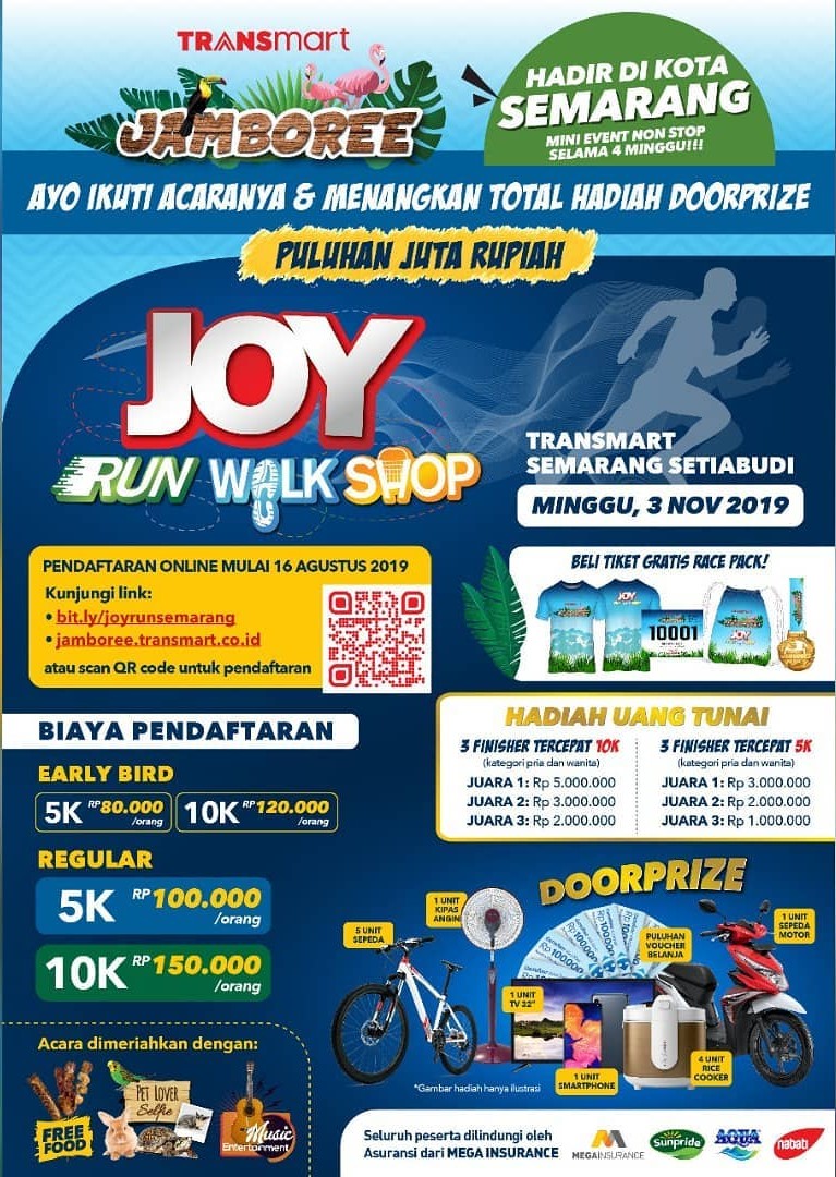 Joy: Run Walk Shop - Transmart Setiabudi Semarang โข 2019 Joy: Run Walk Shop - Transmart Setiabudi Semarang โข 2019