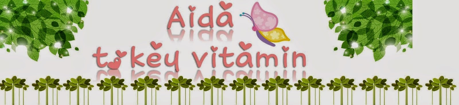 Aida Tokey Vitamin