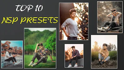 Top 10 NSB Pictures Presets Pack Free Download By Zaman Editz