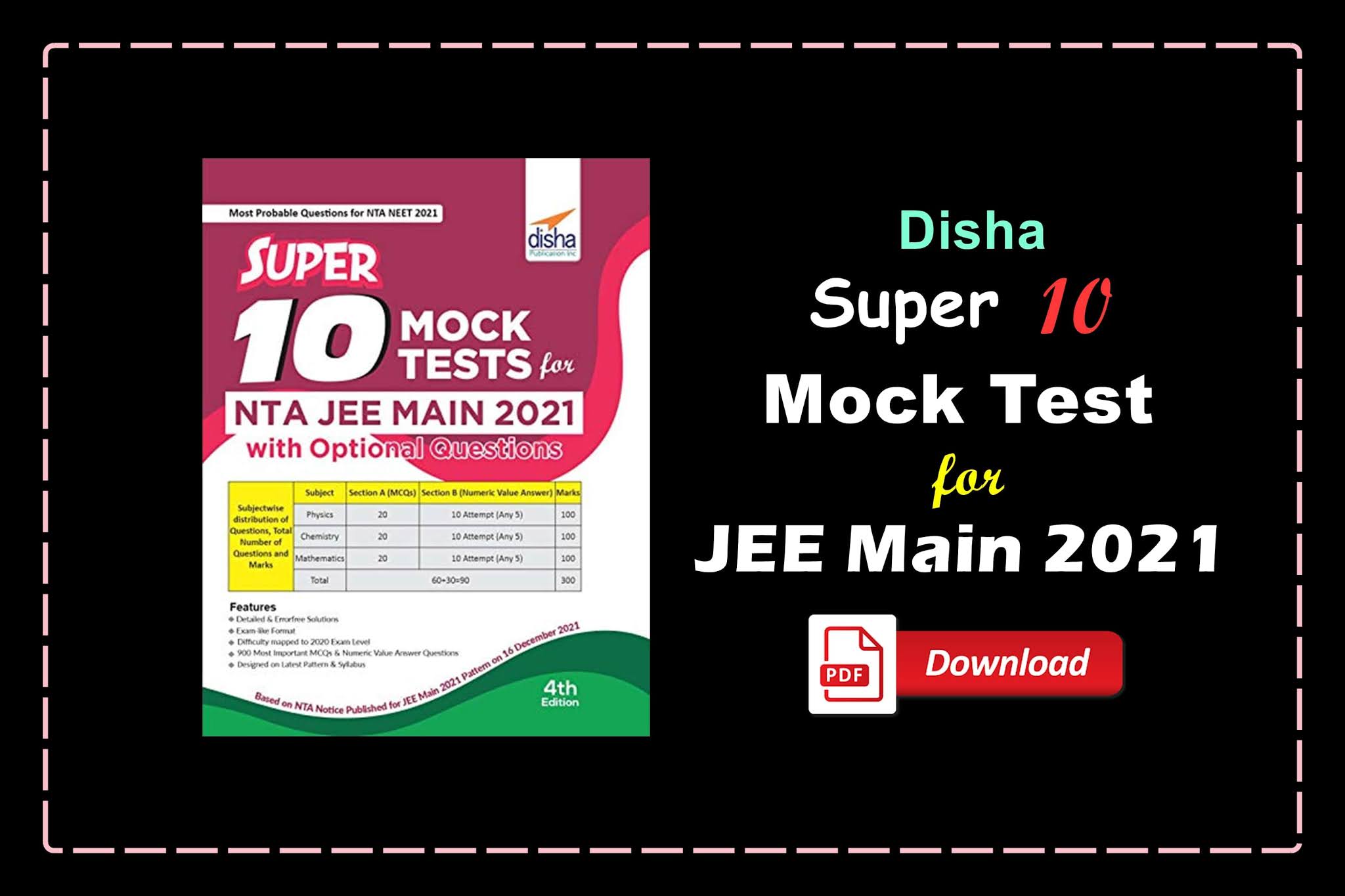 [PDF] Disha Super 10 Mock Tests for NTA JEE Main 2021 with Optional