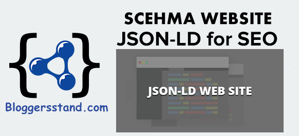 How To Add JSON- LD Website Schema Markup For SEO