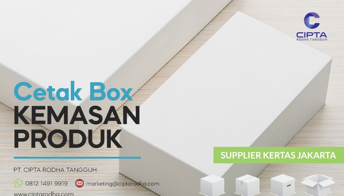 Terima Cetak Box Kemasan Produk PT Cipta Rodha Tangguh Supplier